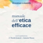 Anteprima nazionale del libro manuale dell'etica efficace 