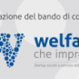 CAMPUS GOEL supporta Welfare Che impresa! Bando per start up sociali CAMPUS GOEL supporta Welfare Che impresa! Bando per start up sociali